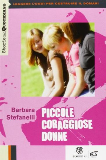 Immagine di PICCOLE CORAGGIOSE DONNE SET