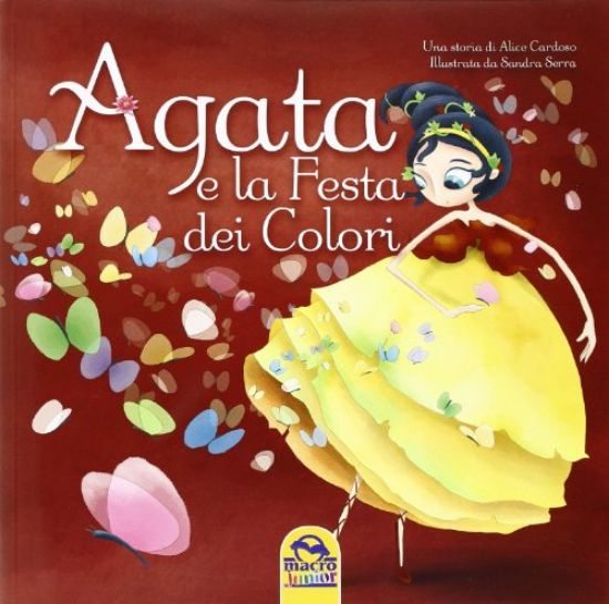 Immagine di AGATA E LA FESTA DEI COLORI