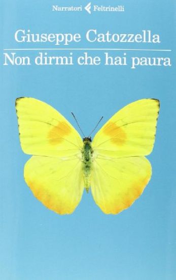 Immagine di NON DIRMI CHE HAI PAURA