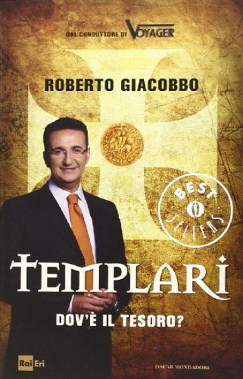 Immagine di TEMPLARI - DOV`E` IL TESORO?