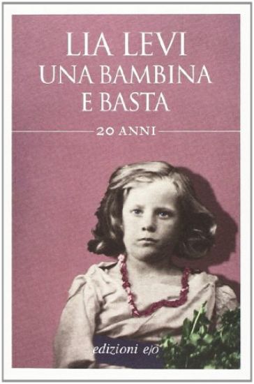 Immagine di BAMBINA E BASTA (UNA) 20 ANNI