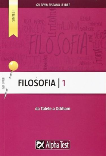 Immagine di FILOSOFIA. VOL. 1: DA TALETE A OCKHAM.