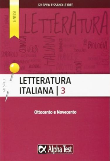 Immagine di LETTERATURA ITALIANA - OTTOCENTO E NOVECENTO - VOLUME 3