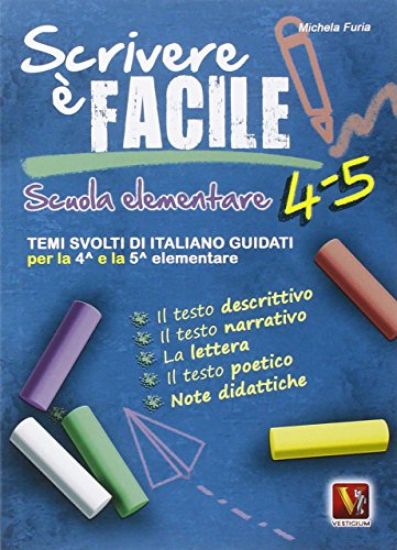 Immagine di SCRIVERE E` FACILE 4-5.