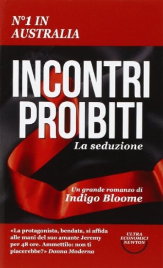 Immagine di INCONTRI PROIBITI - LA SEDUZIONE