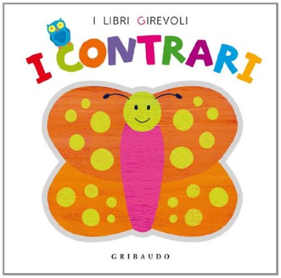 Immagine di CONTRARI. I LIBRI GIREVOLI (I)