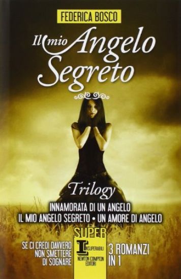 Immagine di MIO ANGELO SEGRETO TRILOGY (IL)