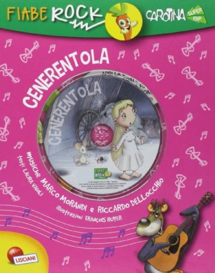 Immagine di CENERENTOLA. FIABE ROCK. +CD AUDIO