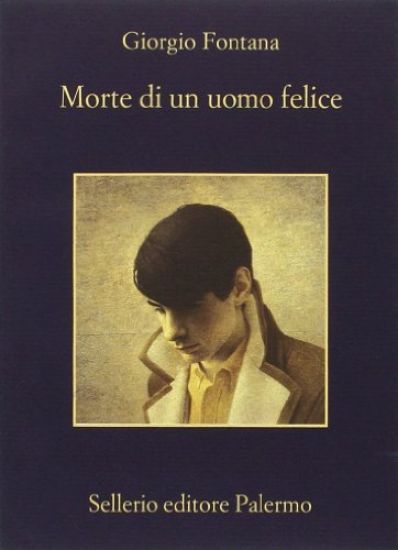 Immagine di MORTE DI UN UOMO FELICE