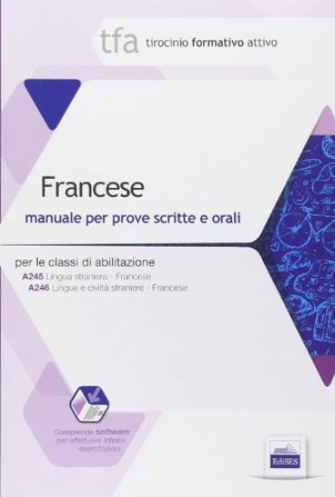 Immagine di TFA FRANCESE. MANUALE PER PROVE SCRITTE E ORALI