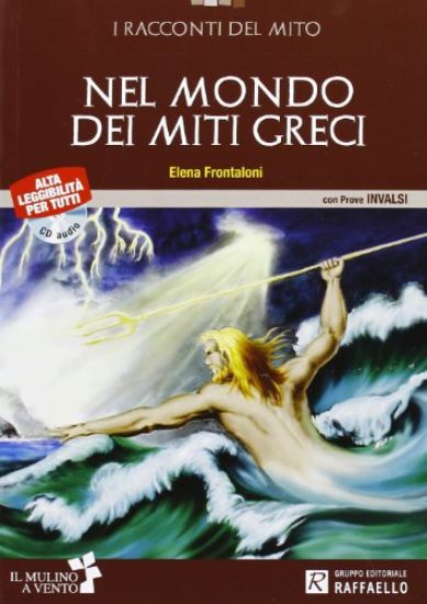 Immagine di NEL MONDO DEI MITI GRECI. + CD AUDIO