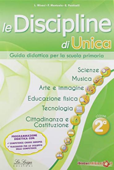 Immagine di DISCIPLINE DI UNICA. SCIENZE,MUSICA,ARTE E IMMAGINE,EDUC. FISICA,TECNOLOGIA,CITTADINANZA.. - VOLUME 2