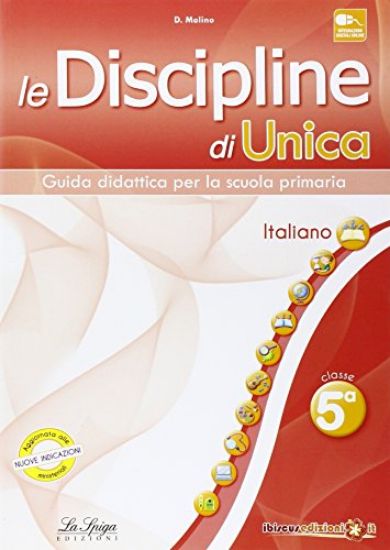 Immagine di DISCIPLINE DI UNICA. ITALIANO - VOLUME 5