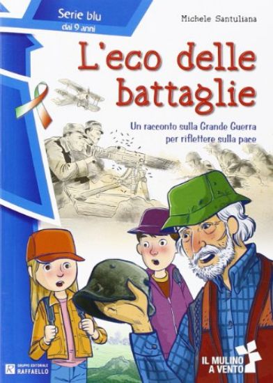 Immagine di ECO DELLE BATTAGLIE. SERIE BLU