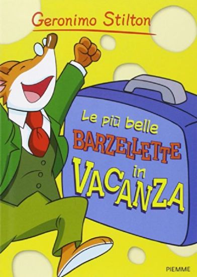 Immagine di PIU` BELLE BARZELLETTE IN VACANZA (LE)