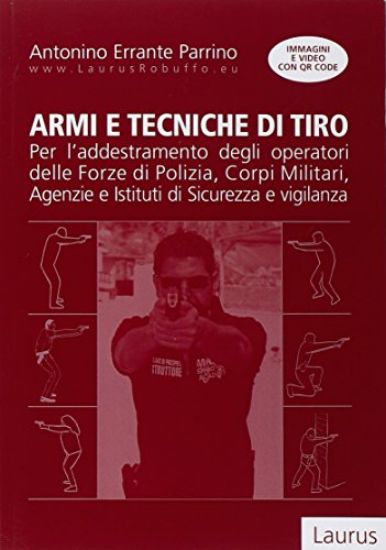 Immagine di ARMI E TECNICHE DI TIRO