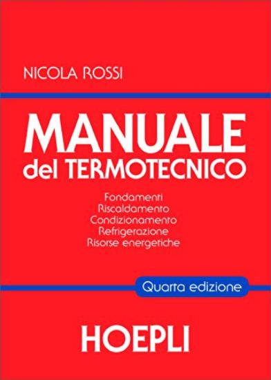 Immagine di MANUALE DEL TERMOTECNICO - VOLUME U