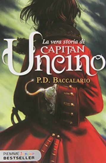 Immagine di VERA STORIA DI CAPITAN UNCINO (LA)