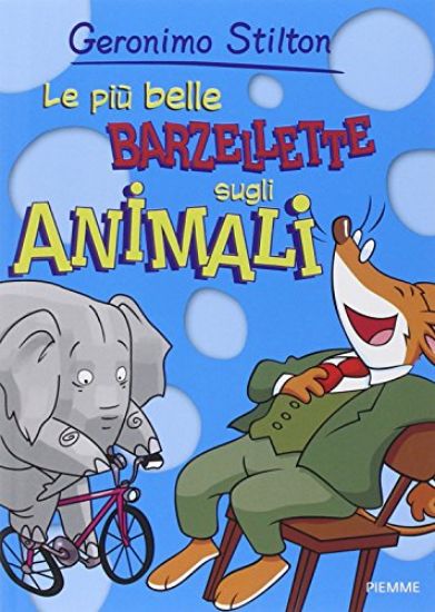 Immagine di PIU` BELLE BARZELLETTE SUGLI ANIMALI (LE)