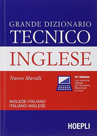 Immagine di DIZIONARIO TECNICO INGLESE-ITALIANO E ITALIANO-INGLESE