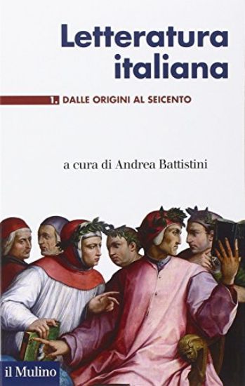 Immagine di LETTERATURA ITALIANA 1 - DALLE ORIGINI AL SEICENTO