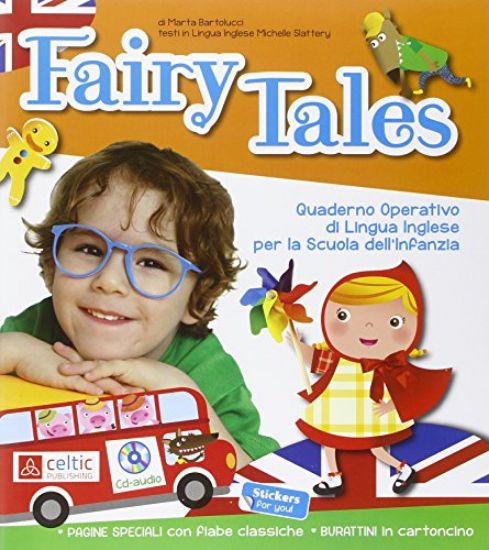 Immagine di FAIRY TALES - WORKBOOK DI INGLESE PER LA SCUOLA DELL`INFANZIA