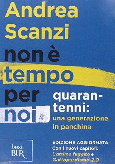 Immagine di NON E` TEMPO PER NOI - QUARANTENNI: UNA GENERAZIONE IN PANCHINA