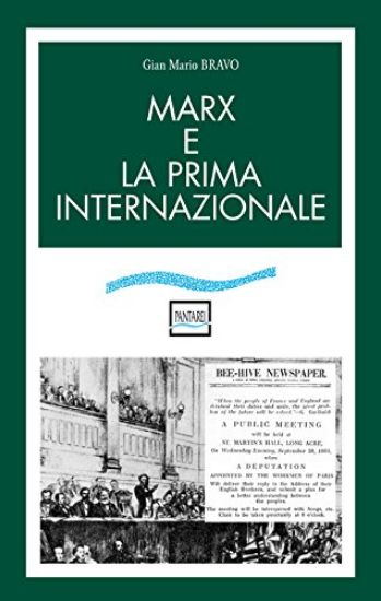 Immagine di MARX E LA PRIMA INTERNAZIONALE