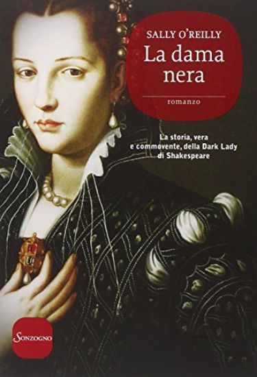 Immagine di DAMA NERA (LA) LA STORIA, VERA E COMMOVENTE, DELLA DARL LADY DI SHAKESPEARE