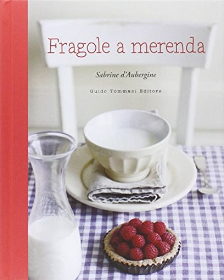 Immagine di FRAGOLE A MERENDA