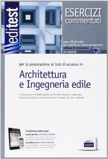 Immagine di EDITEST 5 ARCHITETTURA E INGEGNERIA EDILE - ESERCIZI COMMENTATI