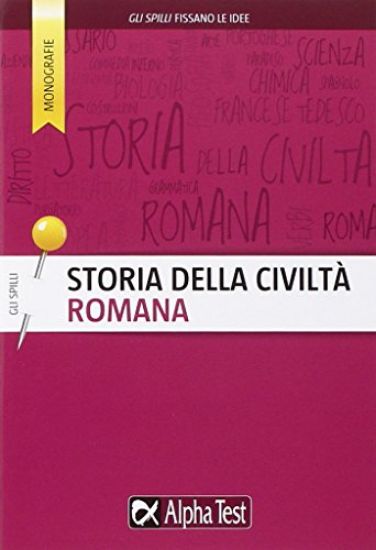 Immagine di STORIA DELLA CIVILTA` ROMANA