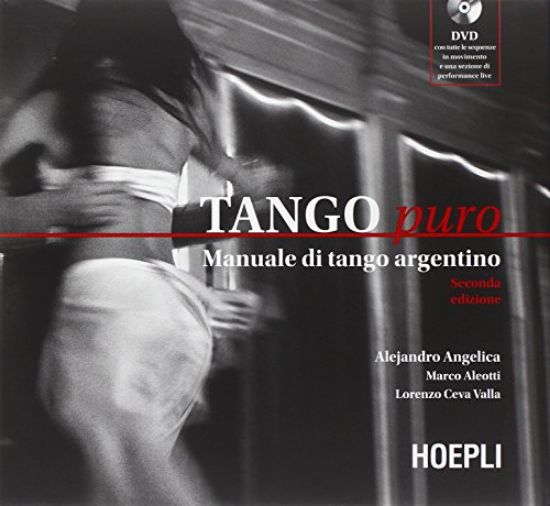 Immagine di TANGO PURO - MANUALE DI TANGO ARGENTINO