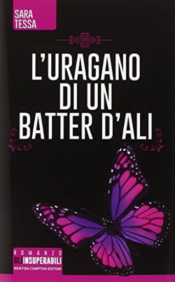 Immagine di URAGANO DI UN BATTER D`ALI (L`)