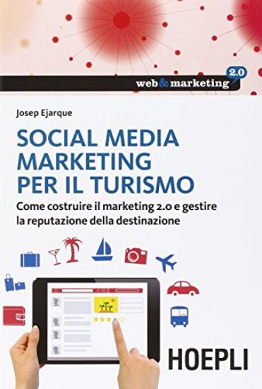 Immagine di SOCIAL MEDIA MARKETING PER IL TURISMO