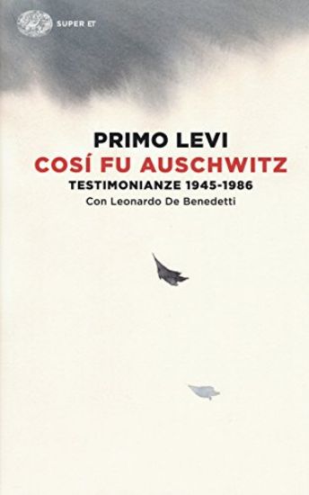 Immagine di COSI` FU AUSCHWITZ - TESTIMONIANZE 1945-1986