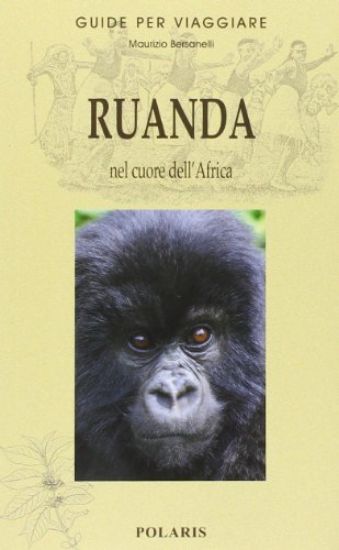 Immagine di RUANDA NEL CUORE DELL`AFRICA