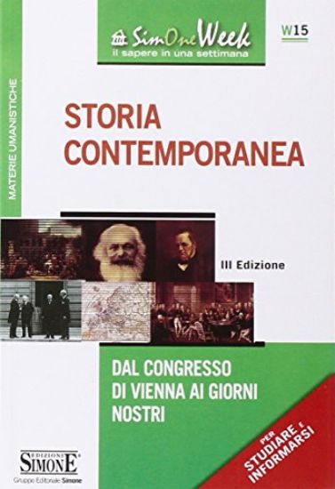 Immagine di STORIA CONTEMPORANEA - DAL CONGRESSO DI VIENNA AI GIORNI NOSTRI