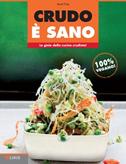 Immagine di CRUDO E` SANO