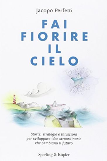 Immagine di FAI FIORIRE IL CIELO