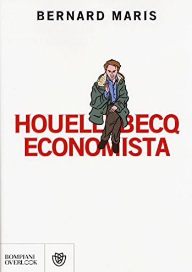 Immagine di HOUELLEBECQ ECONOMISTA