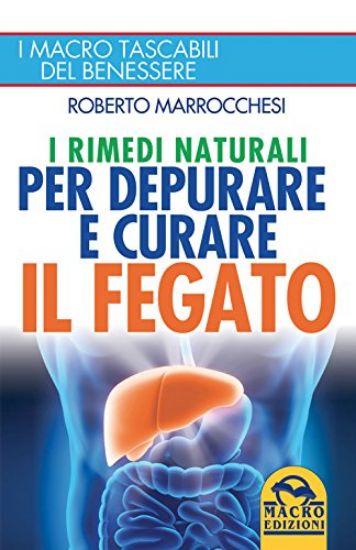 Immagine di RIMEDI NATURALI PER DEPUARARE E CURARE IL FEGATO