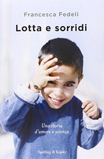 Immagine di LOTTA E SORRIDI