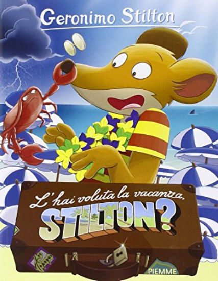 Immagine di L`HAI VOLUTA LA VACANZA STILTON?