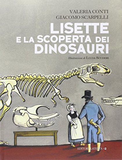 Immagine di LISETTE E LA SCOPERTA DEI DINOSAURI