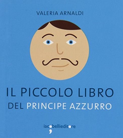 Immagine di PICCOLO LIBRO DEL PRINCIPE AZZURRO (IL)