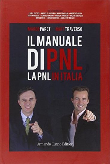 Immagine di MANUALE DI PNL. LA PNL IN ITALIA