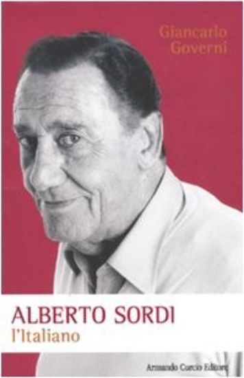 Immagine di ALBERTO SORDI. L`ITALIANO