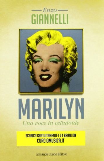 Immagine di MARILYN UNA VOCE IN CELLULOIDE