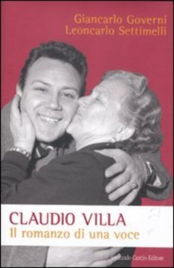 Immagine di CLAUDIO VILLA. IL ROMANZO DI UNA VOCE